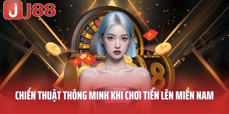 Chiến thuật thông minh làm nên một ván bài hoàn hảo