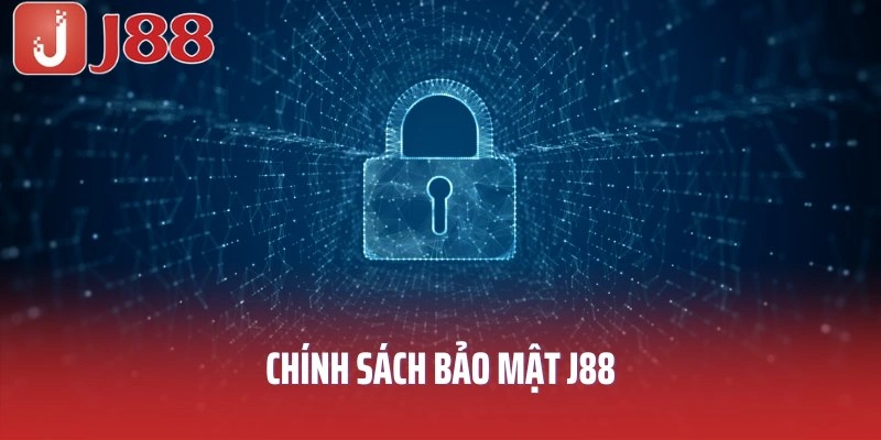 Chính sách bảo mật J88 về việc bảo vệ thông tin hội viên