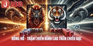 Rồng Hổ - Trận Chiến Đỉnh Cao Trên Chiếu Bạc