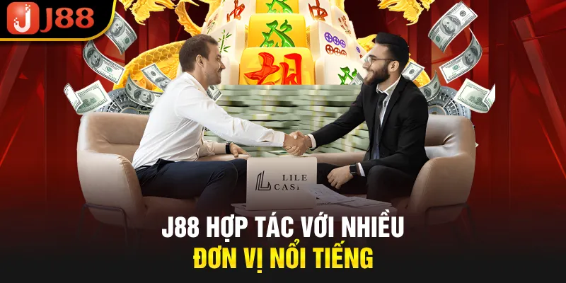 J88 hợp tác với nhiều đơn vị nổi tiếng